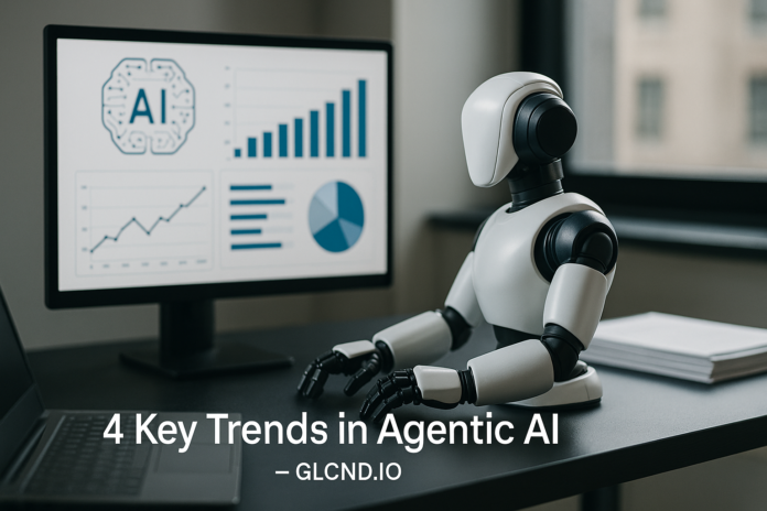 4 Key Trends in Agentic AI