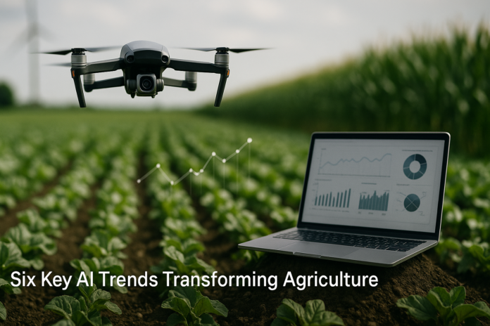 Six Key AI Trends Transforming Agriculture